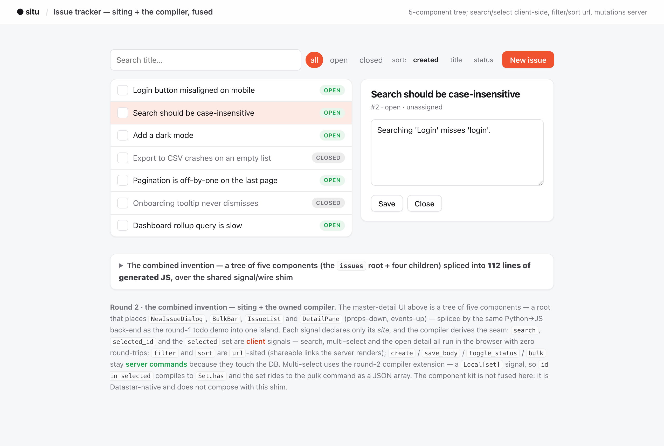 The flagship demo: a master-detail issue tracker whose entire client is a 112-line generated island